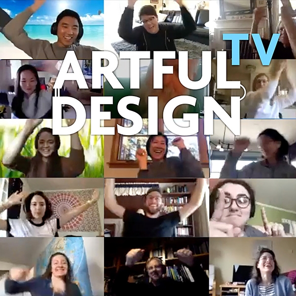 Artful Design TV COVID 19 Edition Stanford Arts