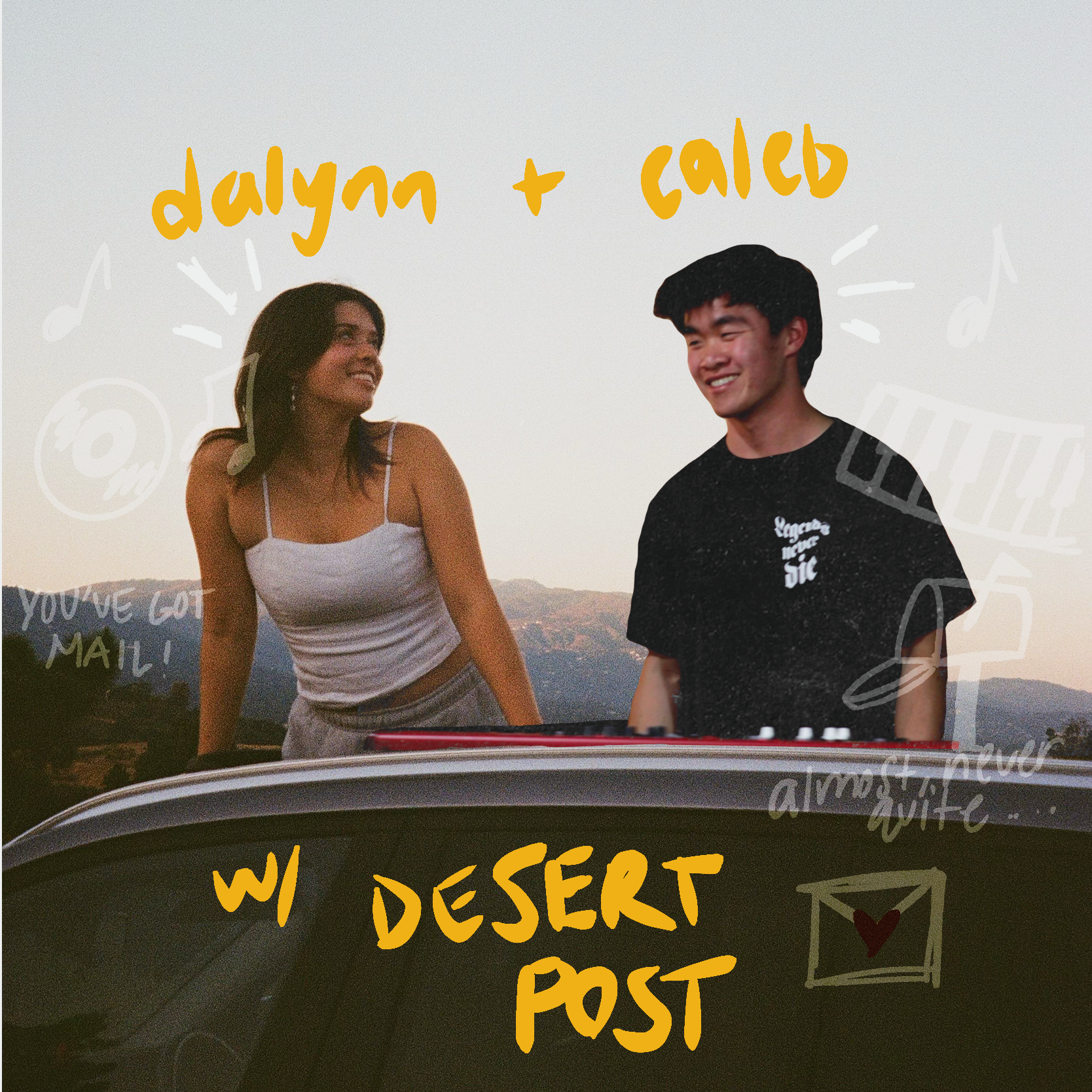 a photo of Dalynn and Caleb standing in a convertible car, distant hills behind them. White doodles of musical notations and instruments overlay the photo, along with their names and the text "w/ Desert Post"