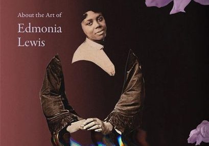 Edmonia Lewis - Moving Stones